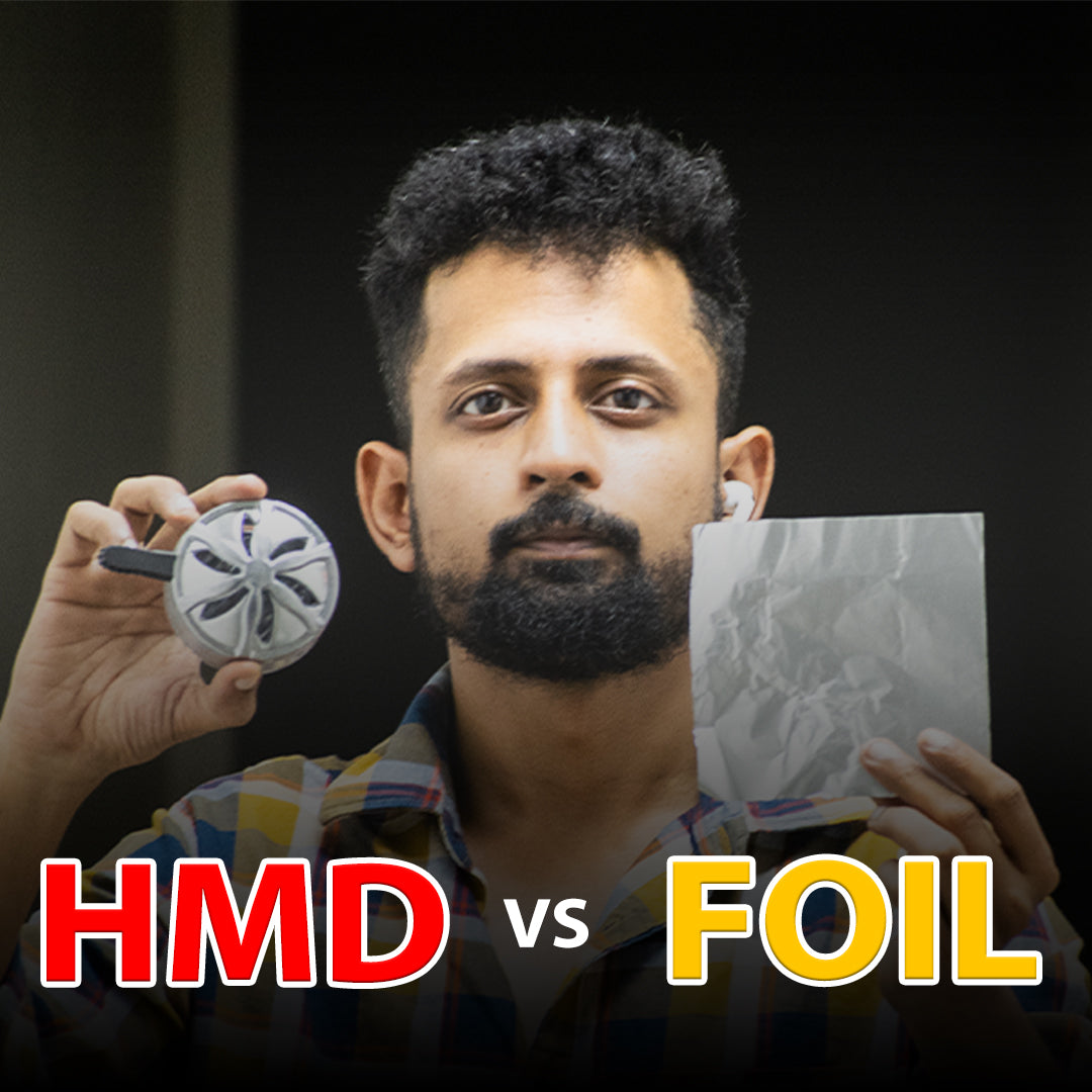 Which is Better? Foil or HMD!