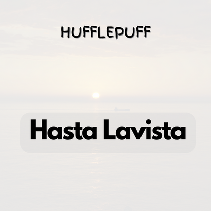 Hasta Lavista Hookah Flavor (50g) - Hufflepuff