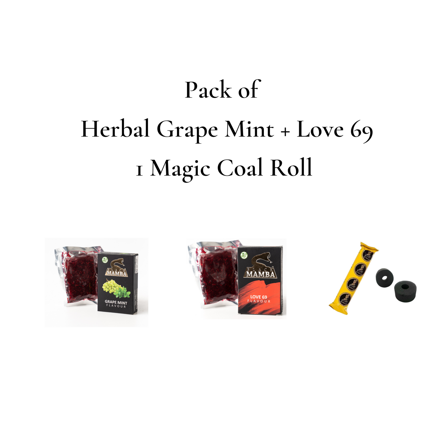 Herbal Grape Mint  + Love 69 + 1 Al Afandi Magic Coal Roll